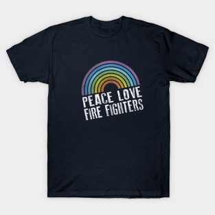 PEACE LOVE FIREFIGHTERS - RETRO RAINBOW T-Shirt